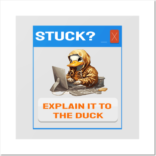 Stuck explain it to the duck Posters and Art